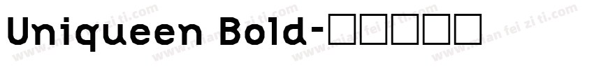 Uniqueen Bold字体转换